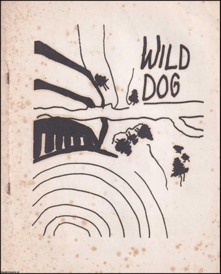Item #364298 Wild Dog Issue # 18. July 1965. Includes contributions by Ed Dorn, Richard...