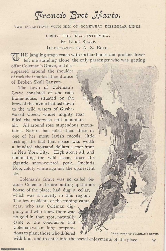 Item #364450 Francis Bret Harte. Two Interviews with Him on Somewhat Dissimilar Lines. 11 pages...
