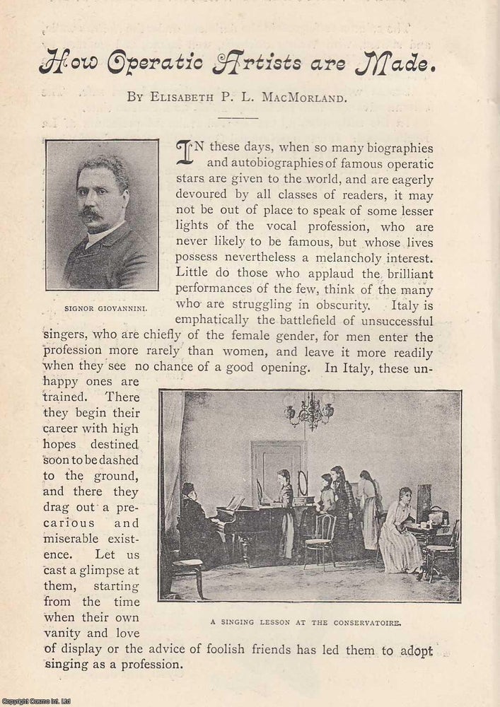 Item #364470 How Operatic Artists are Made. 13 pages & 15 illustrations. An article printed...