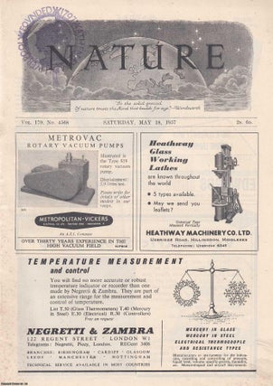 Nature, Volume 179, Number 4568. Nature, A Weekly Journal of Science. Saturday, May 18th, 1957.
