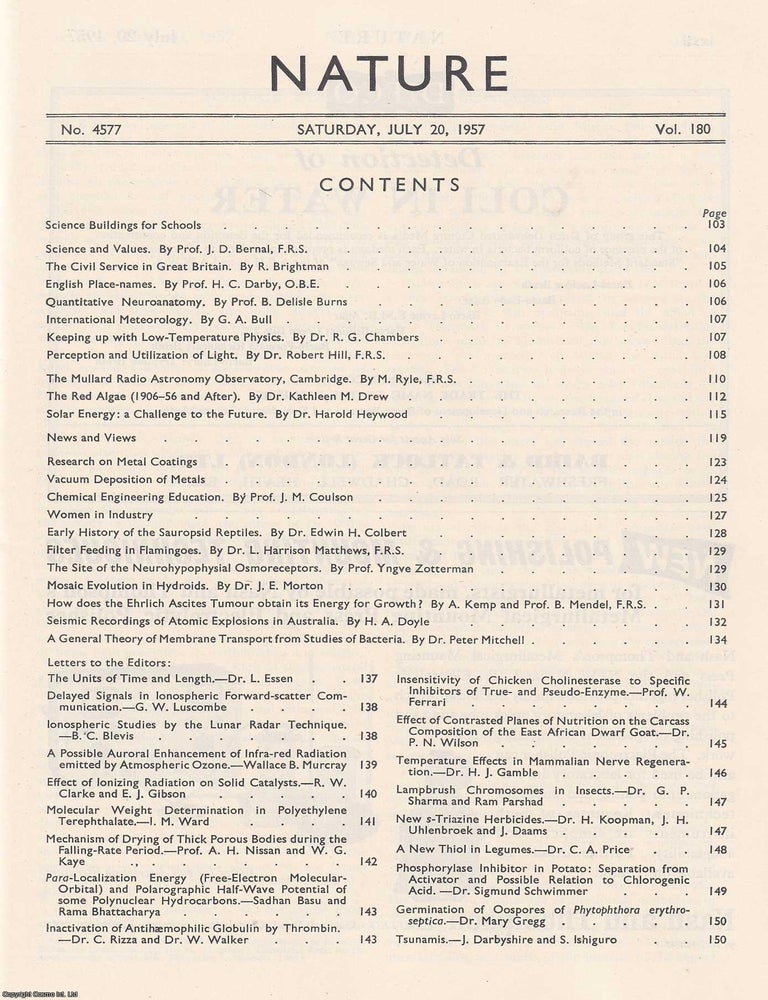 Item #364521 The Mullard Radio Astronomy Observatory, Cambridge, by M. Ryle, F.R.S., in Nature, Volume 180, Number 4577. Nature, A Weekly Journal of Science. Saturday, July 20th, 1957. RADIO ASTRONOMY.