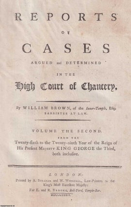Item #364549 Reports of Cases Argued and Determined in the High Court of Chancery. Volume 2...