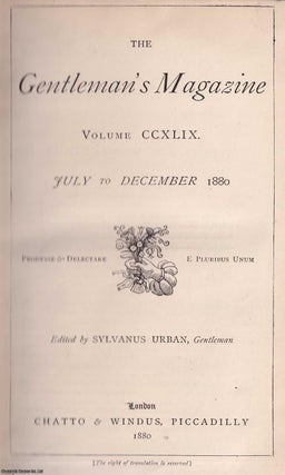Item #364605 The Gentleman's Magazine. Volume CCXLIX (v.249), July-December 1880. See pictures...