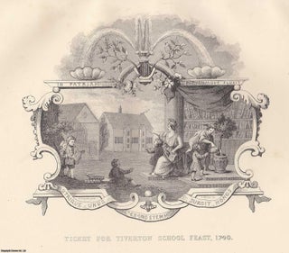 Item #364647 William Hogarth : Ticket for Tiverton School Feast, 1740. Steel engraving, image...