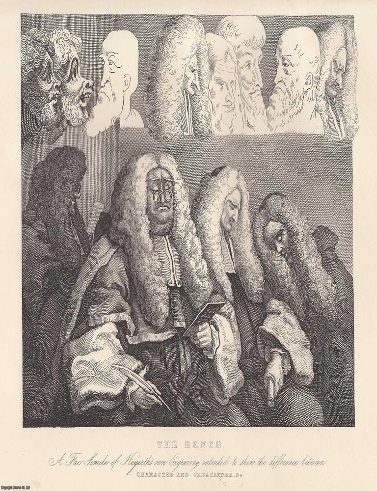 Item #364648 William Hogarth : The Bench. Character, Caricatura, and Outre. Steel engraving,...