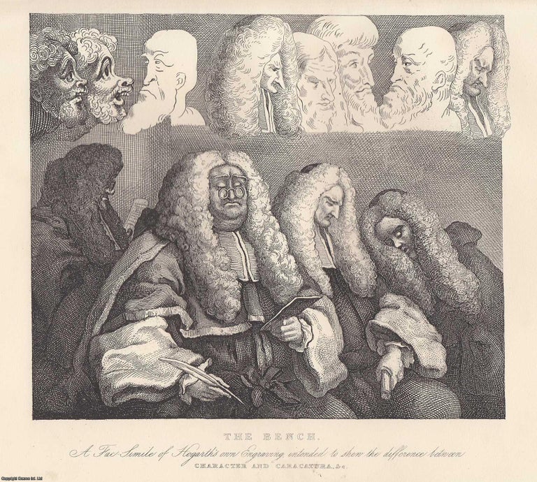 Item #364648 William Hogarth : The Bench. Character, Caricatura, and Outre. Steel engraving,...