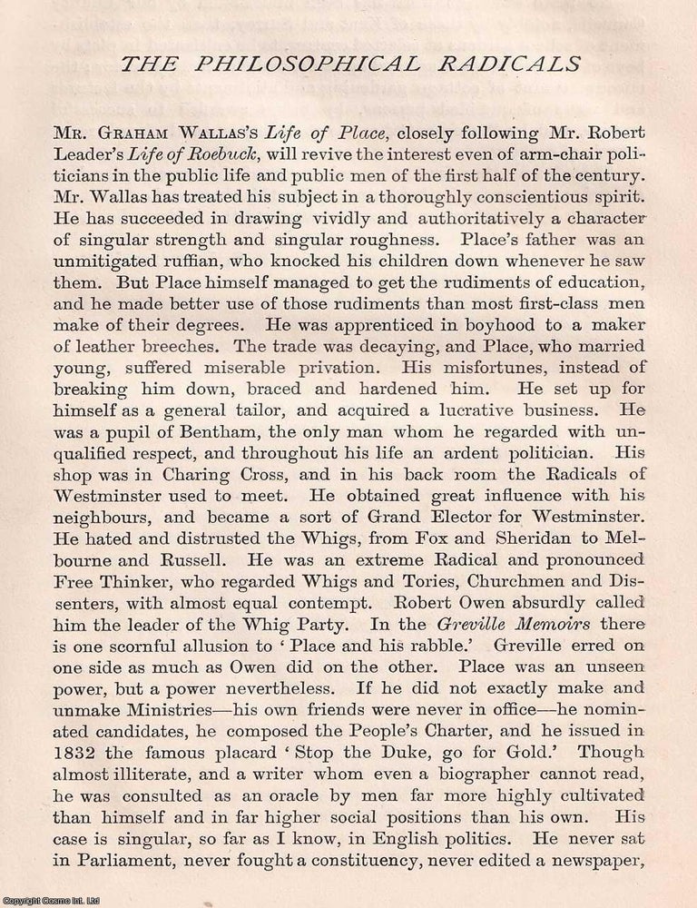 Item #365017 The Philosophical Radicals. A brief account of their lives and work. An original article from the Nineteenth Century Magazine, 1898. Herbert Paul.