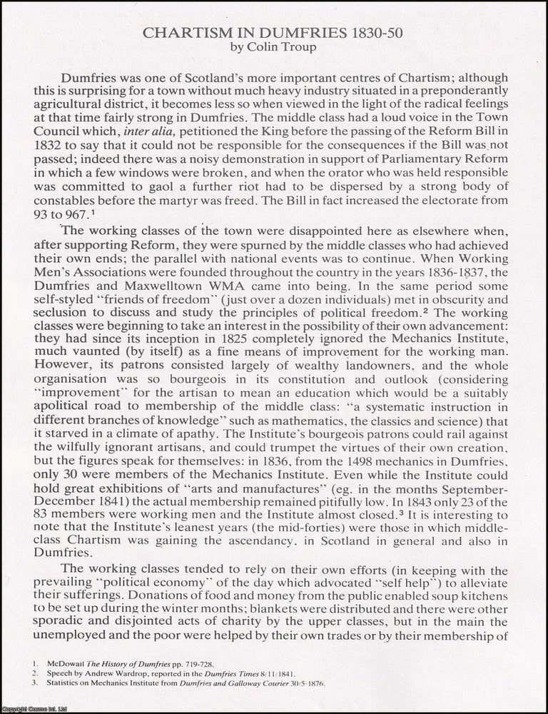 Item #365023 Chartism in Dumfries 1830-50. An original article from the Dumfriesshire &...