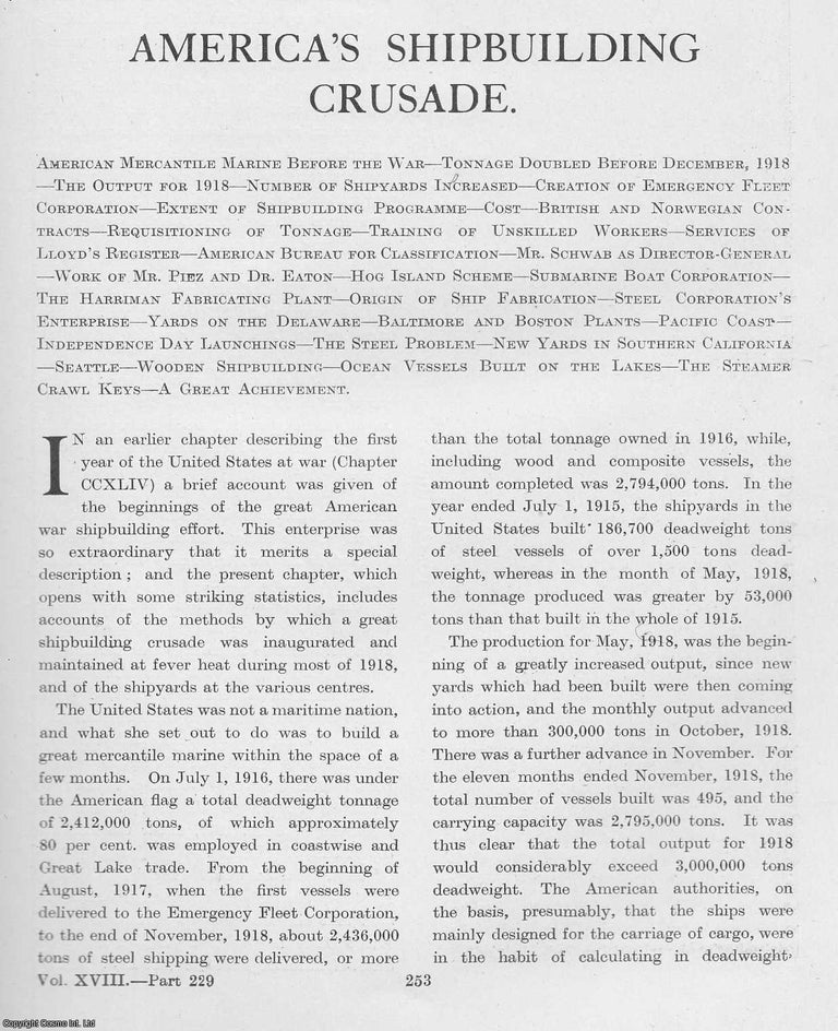 Item #365430 World War 1 : America's Shipbuilding Crusade. An uncommon original article from...