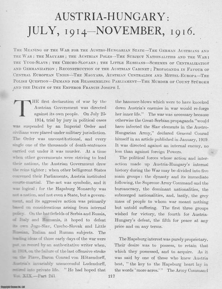 Item #365442 World War 1 : Austria-Hungary : July, 1914-November, 1916. An uncommon original...