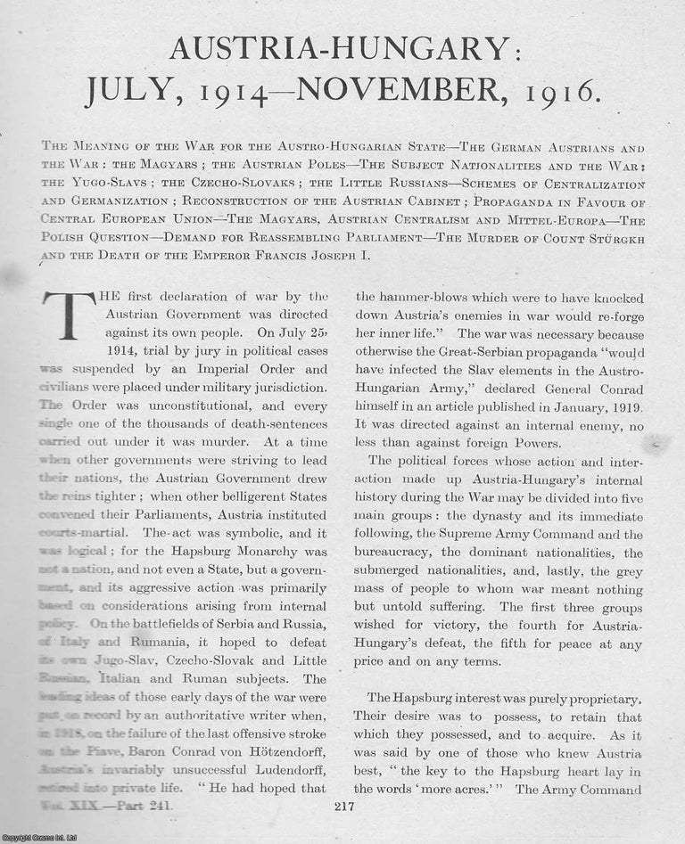 Item #365442 World War 1 : Austria-Hungary : July, 1914-November, 1916. An uncommon original...
