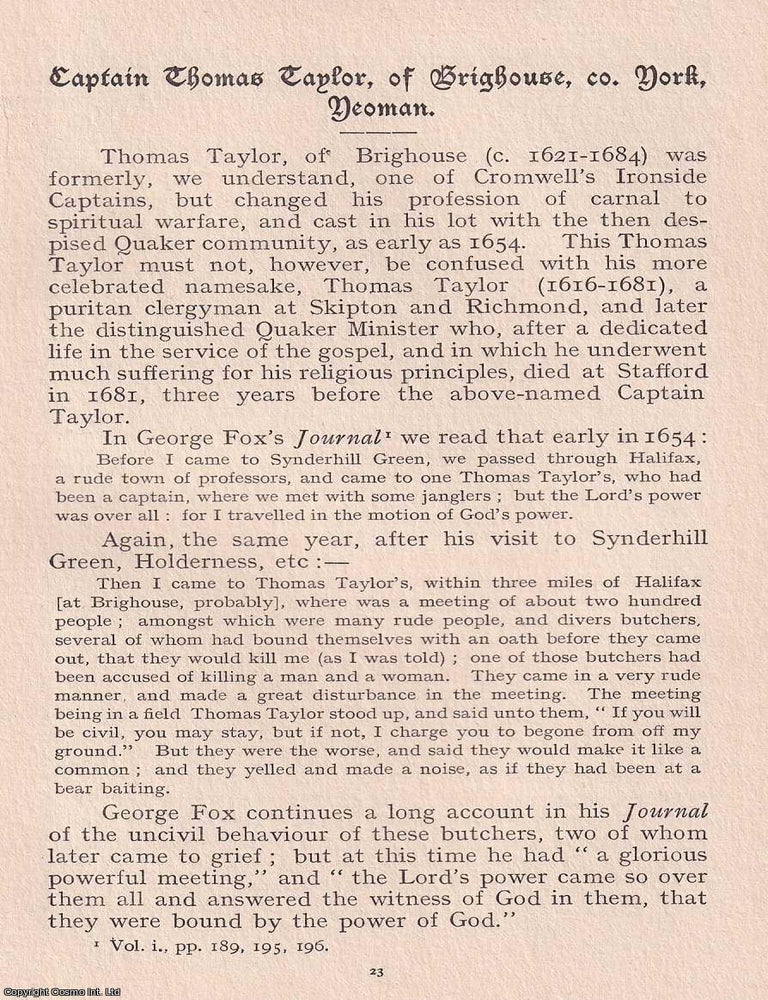 Item #365513 Quakers: Captain Thomas Taylor, of Brighouse, co. York, Yeoman. An original article...