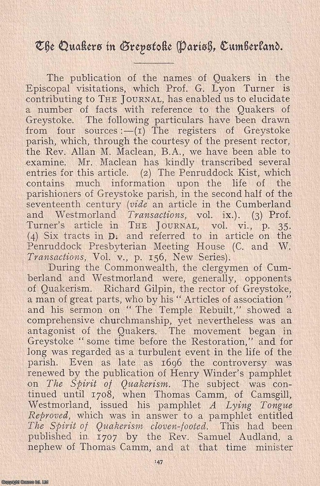 Item #365521 Quakers: The Quakers in Greystoke Parish, Cumberland. An original article from the...