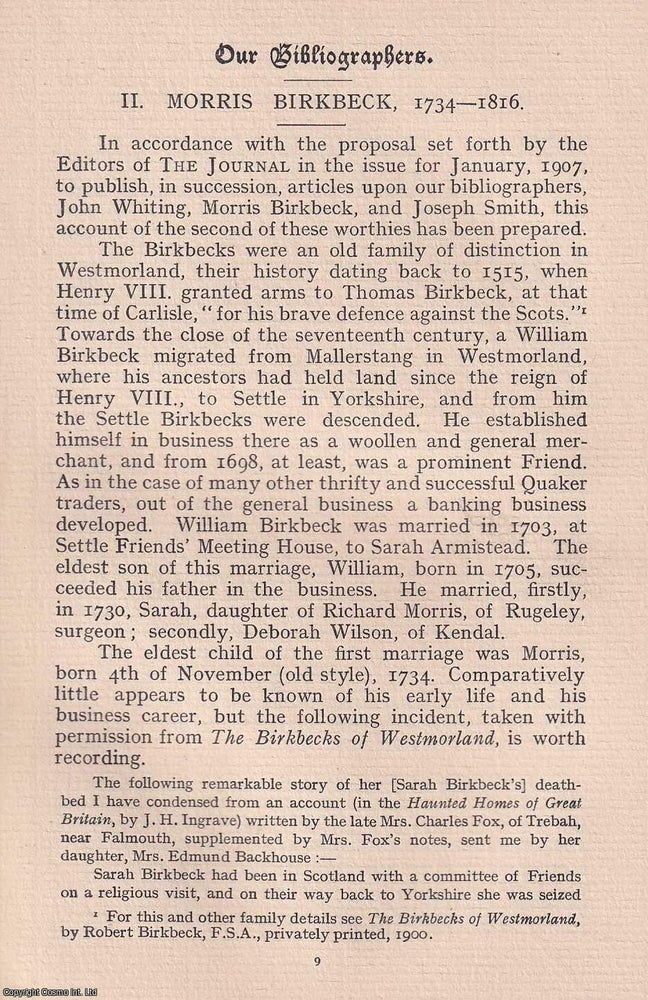 Item #365531 Quakers: Morris Birkbeck, 1734-1816. Bibliographer of the Society of Friends. An...