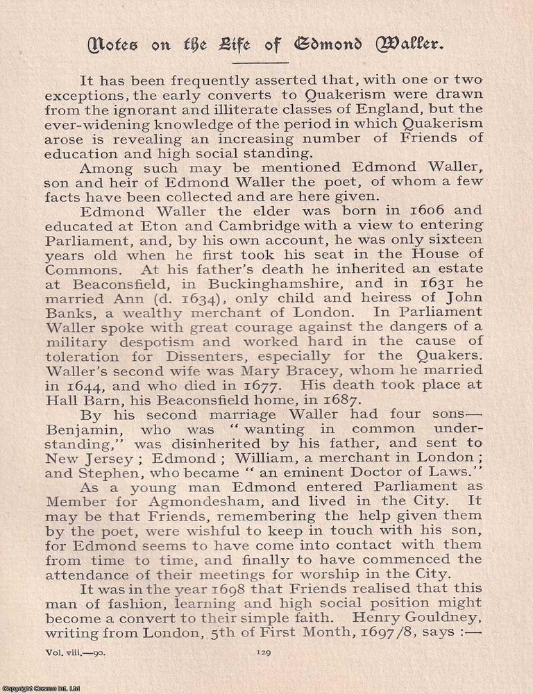 Item #365536 Quakers: The Life of Edmond Waller. An original article from the Journal of the...