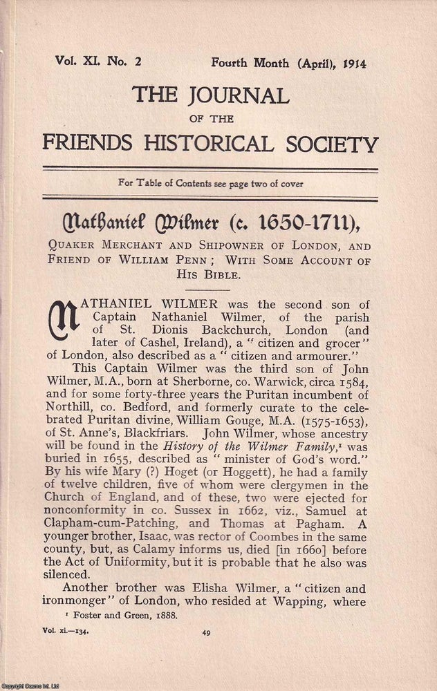 Item #365550 Quakers: Nathaniel Wilmer (c.1650-1711), Quaker Merchant and Shipowner of London,...