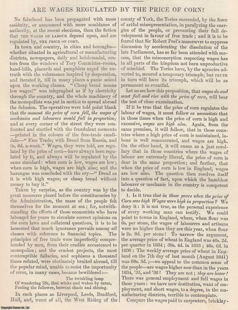 Item #365731 Are Wages Regulated by The Price of Corn ? 4 pages. An article printed in 1841,...