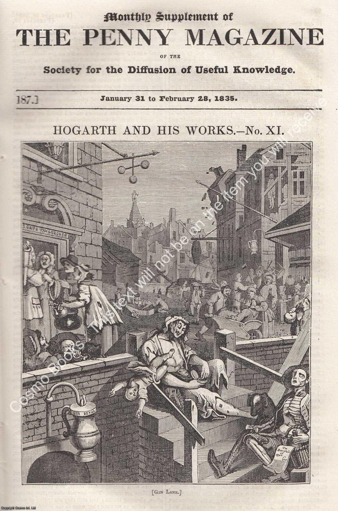 Item #365745 William Hogarth (11) and His Works. Issue No. 187, Feb 28th, 1835. A complete rare...