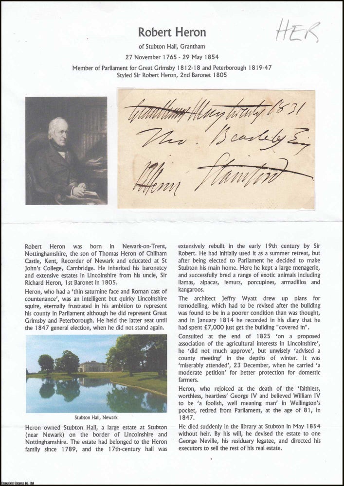 Item #365932 Styled Sir Robert Heron, 2nd Baronet 1805. Robert Heron of Stubton Hall, Grantham,...
