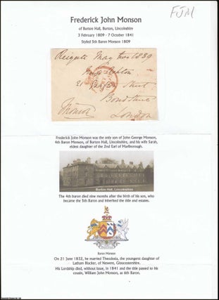 Item #365942 Frederick John Monson of Burton Hall, Burton, Lincolnshire, 3 February 1809 - 7...