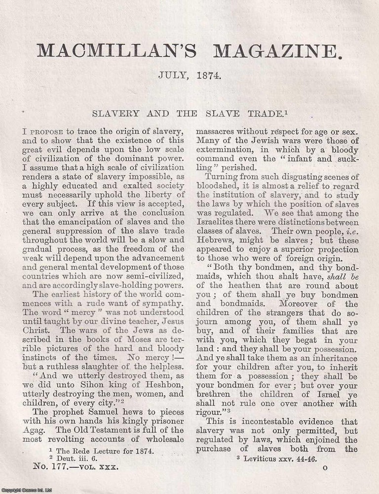 Item #366111 Slavery and the Slave Trade. 11 pages. An article printed in 1874, written by Samuel...