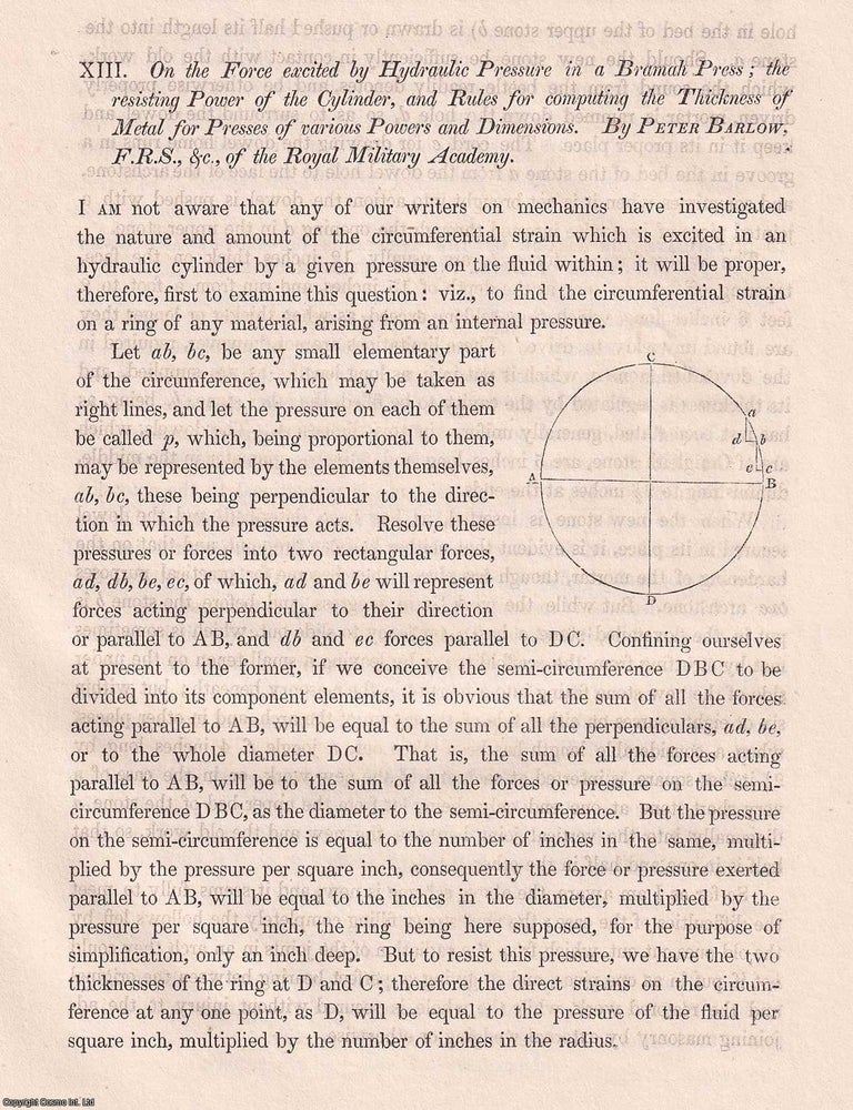 Item #366143 On The Force Excited by Hydraulic Pressure in a Bramah Press ; The Resisting Power...