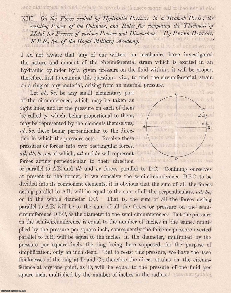 Item #366143 On The Force Excited by Hydraulic Pressure in a Bramah Press ; The Resisting Power...