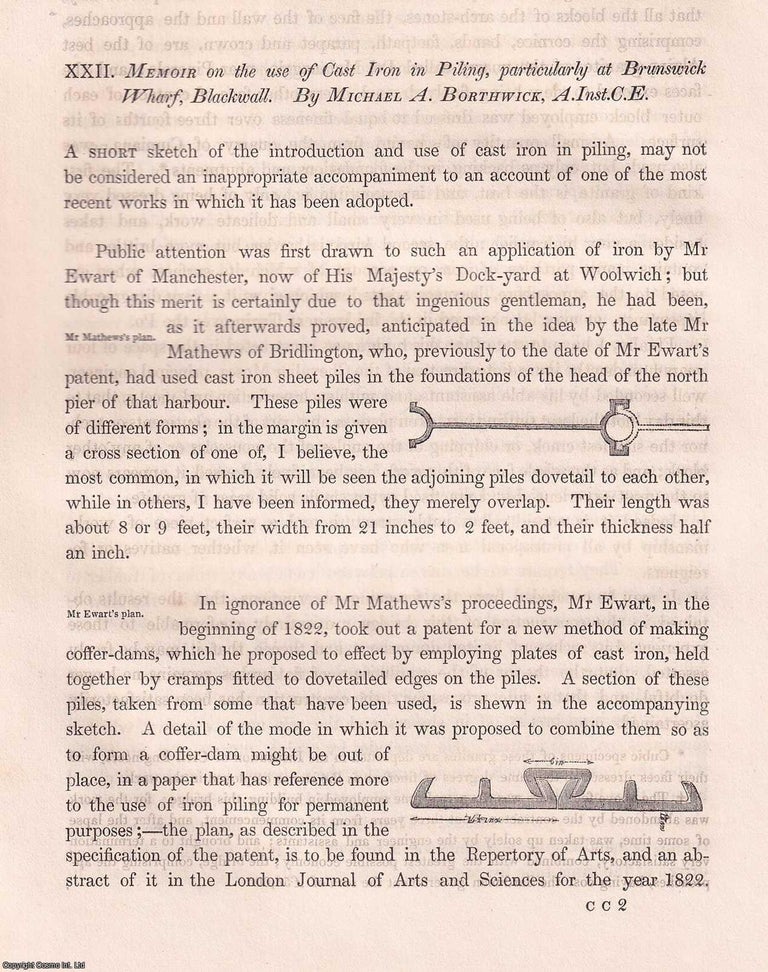 Item #366152 Memoir on the use of Cast Iron in Piling, particularly at Brunswick Wharf,...