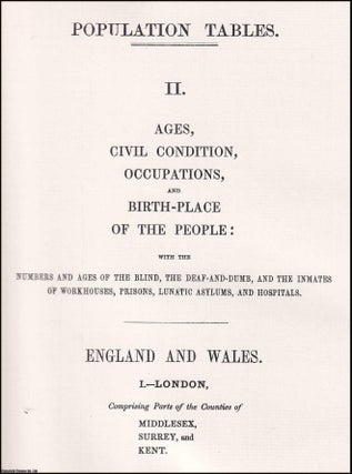 Item #366215 1851 Middlesex, Surrey & Kent. Population Tables: Ages, Civil Condition,...