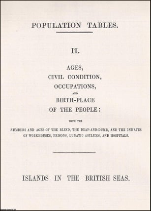 Item #366228 1851 Islands in the British Seas. Population Tables: Ages, Civil Condition,...