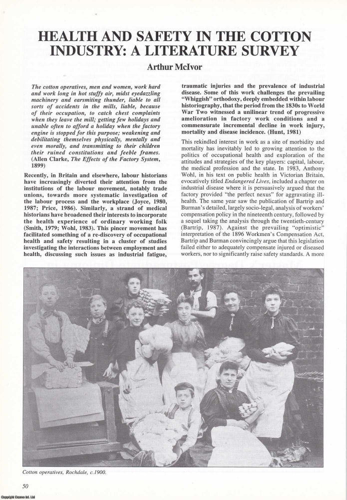Item #366328 Health and Safety in the Cotton Industry: A Literature Survey. An original article...