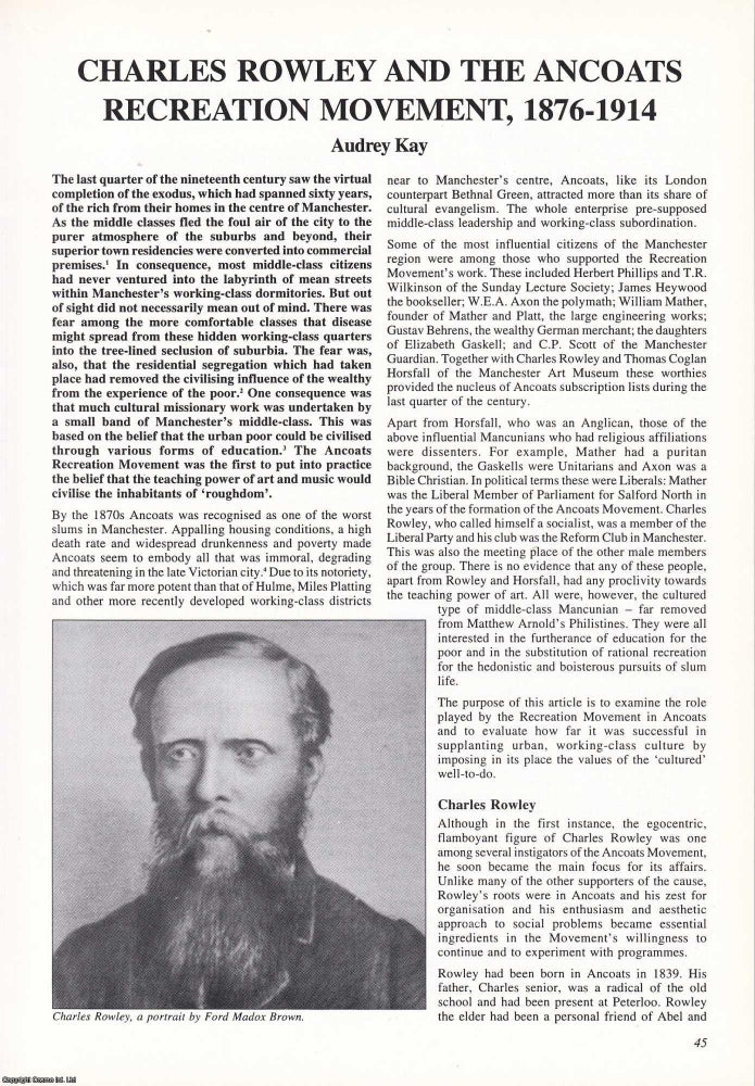 Item #366357 Charles Rowley and the Ancoats Manchester Recreation Movement, 1876-1914. An...