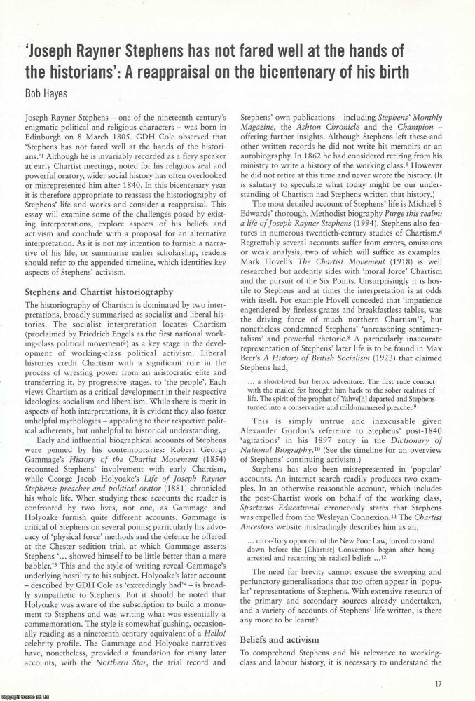 Item #366429 Joseph Rayner Stephens has not fared well at the hands of the historians: A...