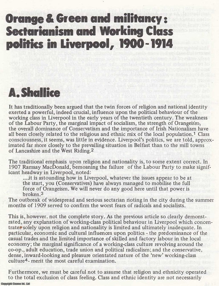 Item #366473 Sectarianism and Working Class politics in Liverpool, 1900-1914. An original article...