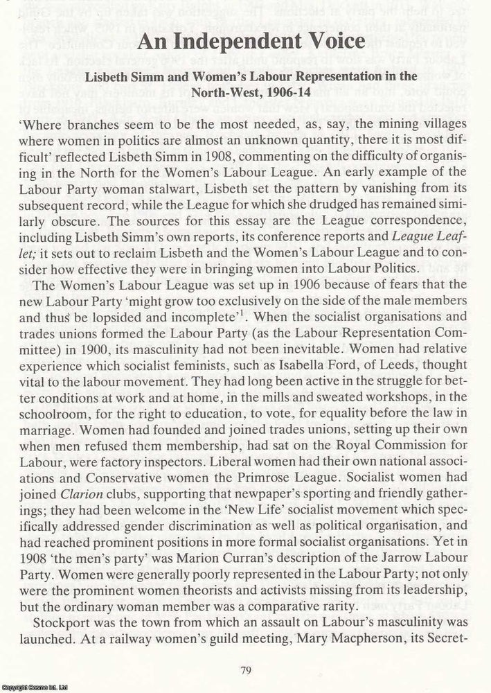 Item #366531 Lisbeth Simm and Women's Labour Representation in the North West, 1906-14. An...
