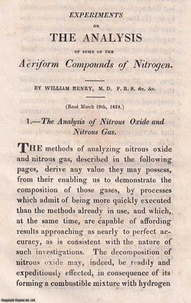 1824: Experiments on the Analysis of some of the Aeriform. M. D. William Henry, F. R. S.