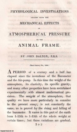 1831: Physiological Investigations arising from the Mechanical Effects of Atmospherical. F. R. S. John Dalton.
