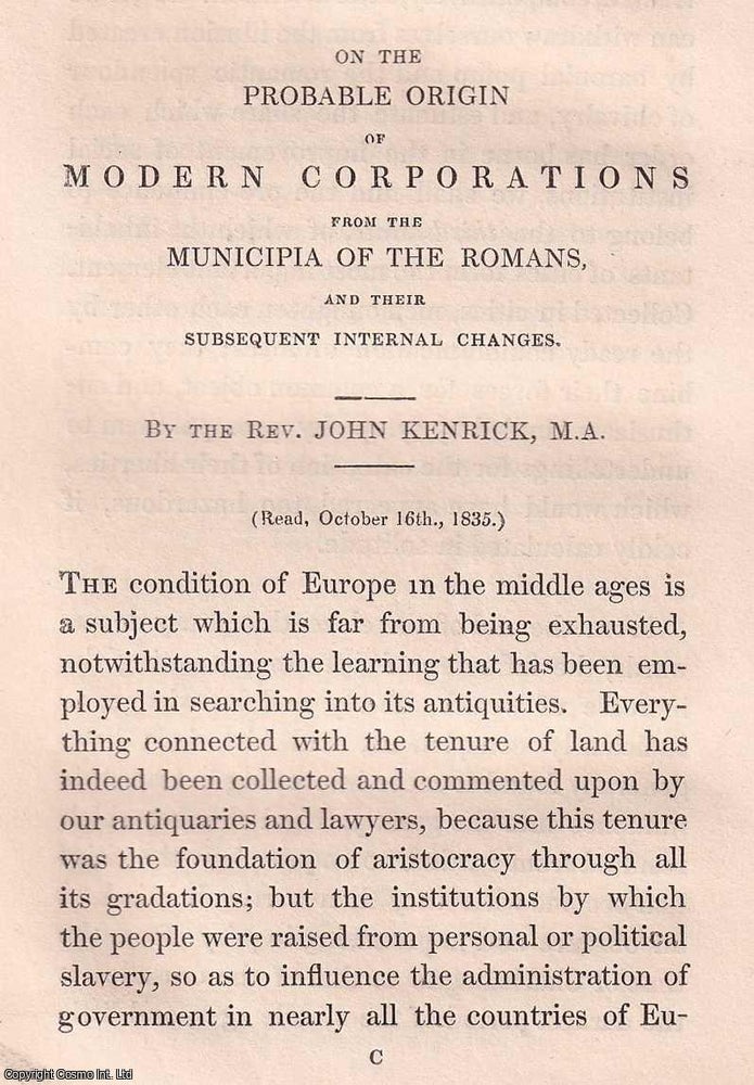 Item #366575 1842: On the Probable Origin of Modern Corporations from the Municipia of the...