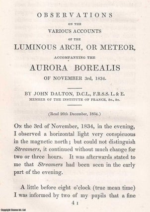 Item #366594 1842: Observations on the Various Accounts of the Luminous Arch, or Meteor,...