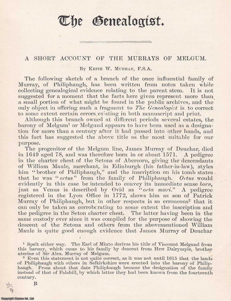 Item #366646 A Short Account of The Murrays of Melgum. 10 pages. An article printed in 1894,...