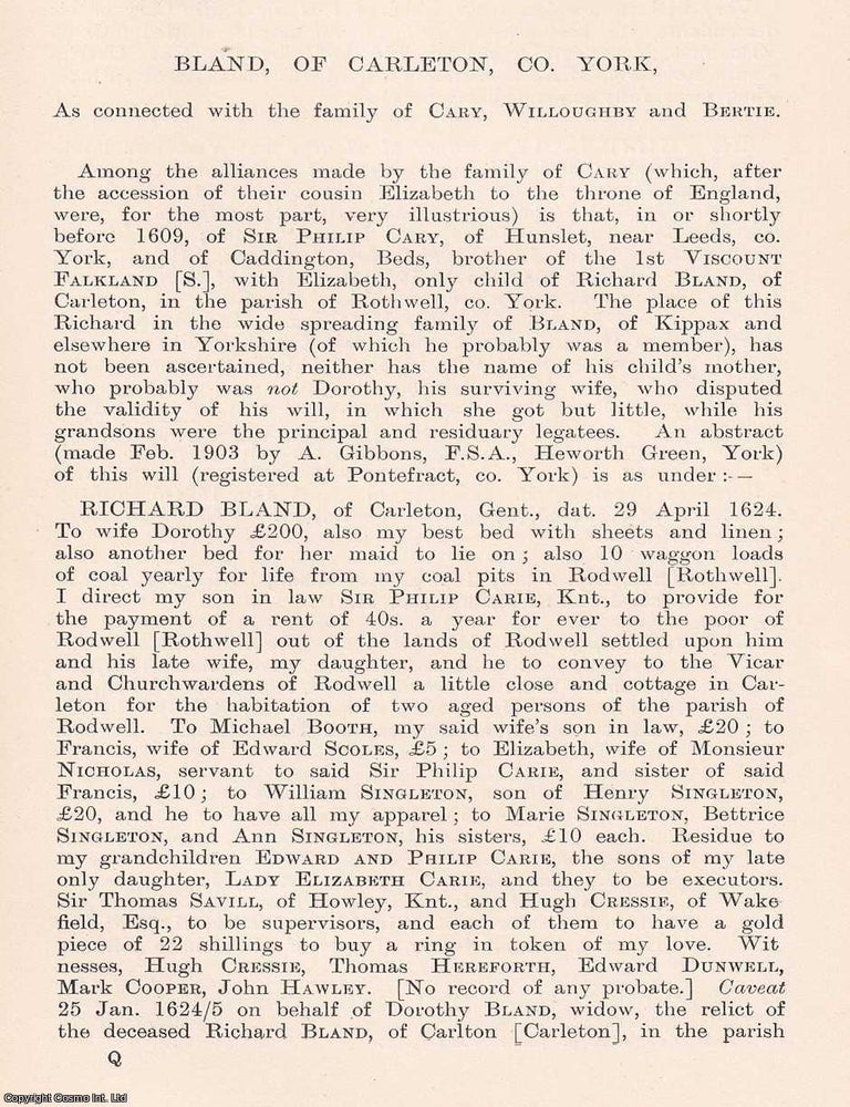 Item #366688 Bland, of Carleton, York. 6 pages. An article printed in 1907, written by G. E....