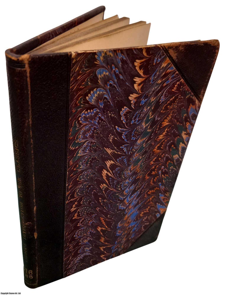 Item #366901 An Introduction to the Knowledge of Rare and Valuable Editions of the Greek and...