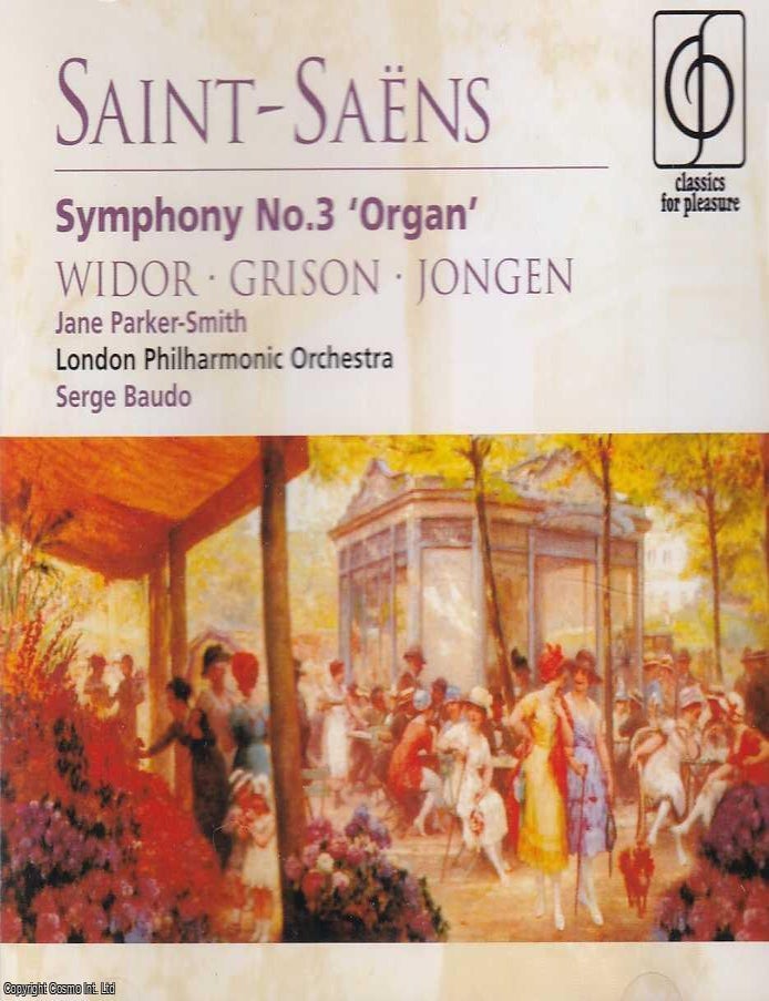 Item #367074 Camille Saint-Saens : Symphony No 3 in C minor, Op.78 Organ; along with...