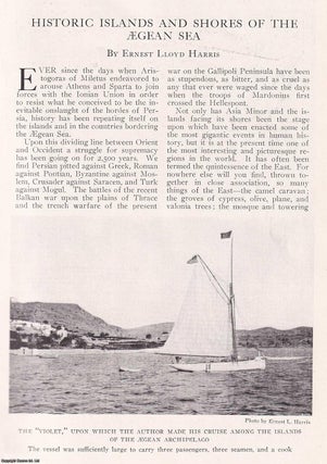 Item #367200 Historic Islands and Shores of the Aegean Sea, by Ernest Lloyd Harris. An original...