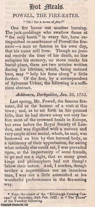 Item #367346 Powell the Fire Eater. An original article from Hone's Every Day Book, 1827. SILLY...
