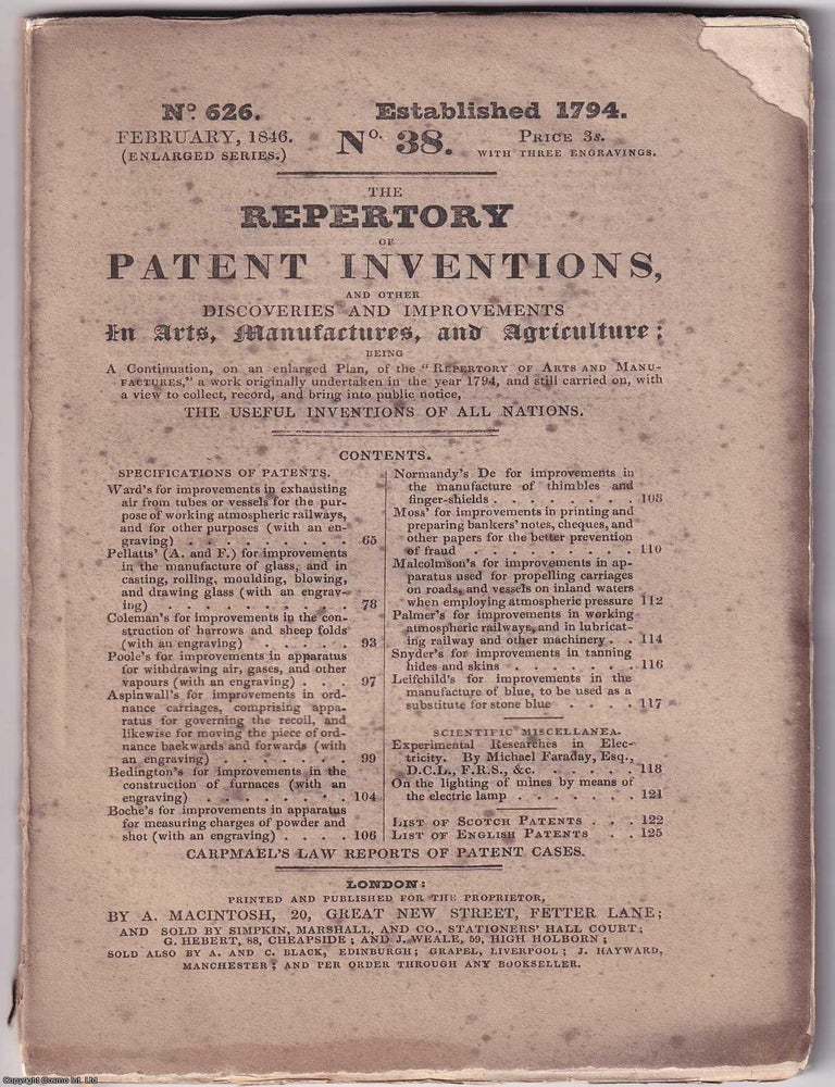 Item #367370 February 1846. The Repertory of Patent Inventions, and other Discoveries and Improvements in Arts, Manufactures, and Agriculture, being a Continuation of the Repertory of Arts and Manufactures since 1794. See picture for Contents details. PATENTS.
