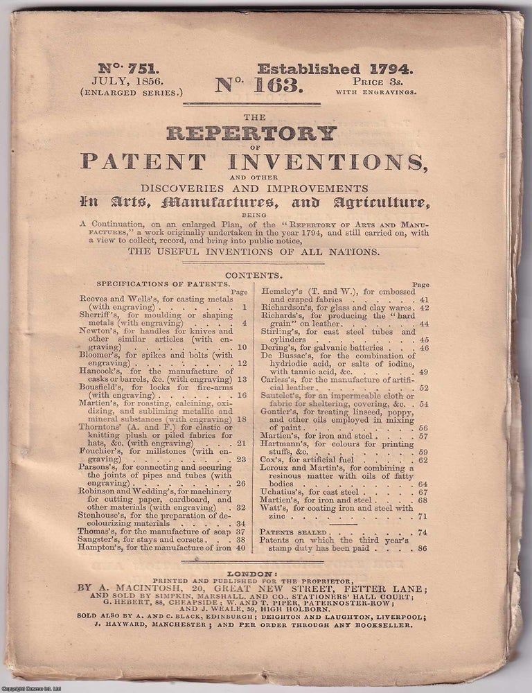Item #367374 July 1856. The Repertory of Patent Inventions, and other Discoveries and Improvements in Arts, Manufactures, and Agriculture, being a Continuation of the Repertory of Arts and Manufactures since 1794. See picture for Contents details. PATENTS.