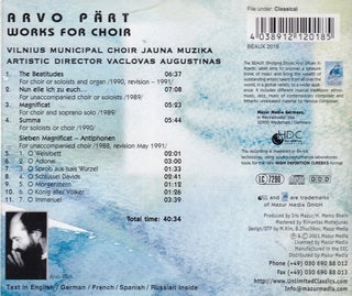 Arvo Part (born 1935 in Paide, Estonia) : Works for Choir. Vilnius Municipal Choir, Jauna Muzika, Vaclovas Augustinas. See pictures for full contents.