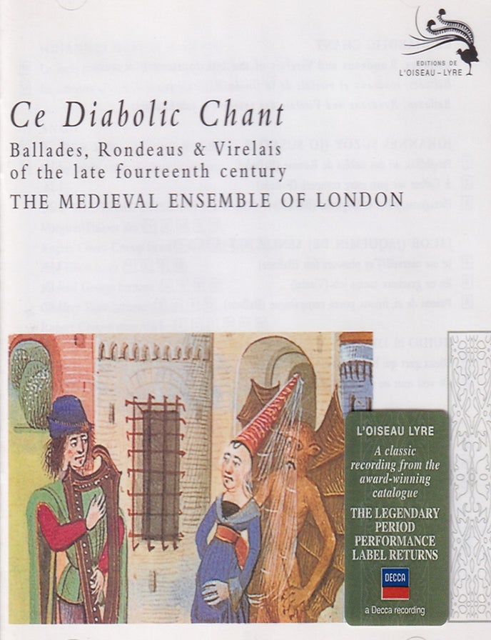 Item #367777 Ce Diabolic Chant. Ballades, Rondeaus & Virelais of the late 14th century : The...