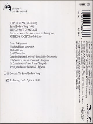 John Dowland, 1563-1626 : Second Booke of Songes. The Consort of Musicke, directed by Anthony Rooley. See pictures for full contents.